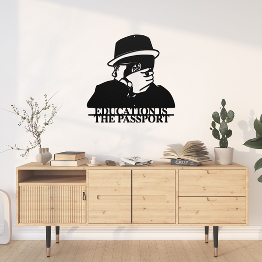 Education is the Passport - Metal Wall Art